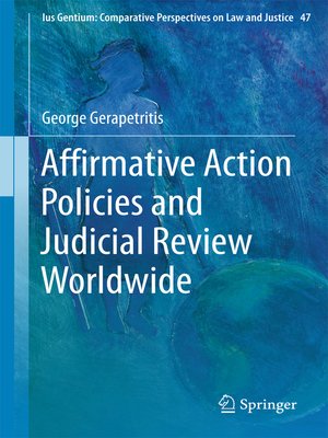 cover image of Affirmative Action Policies and Judicial Review Worldwide